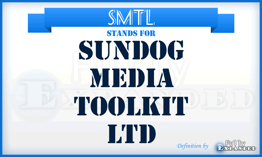 SMTL - Sundog Media Toolkit Ltd