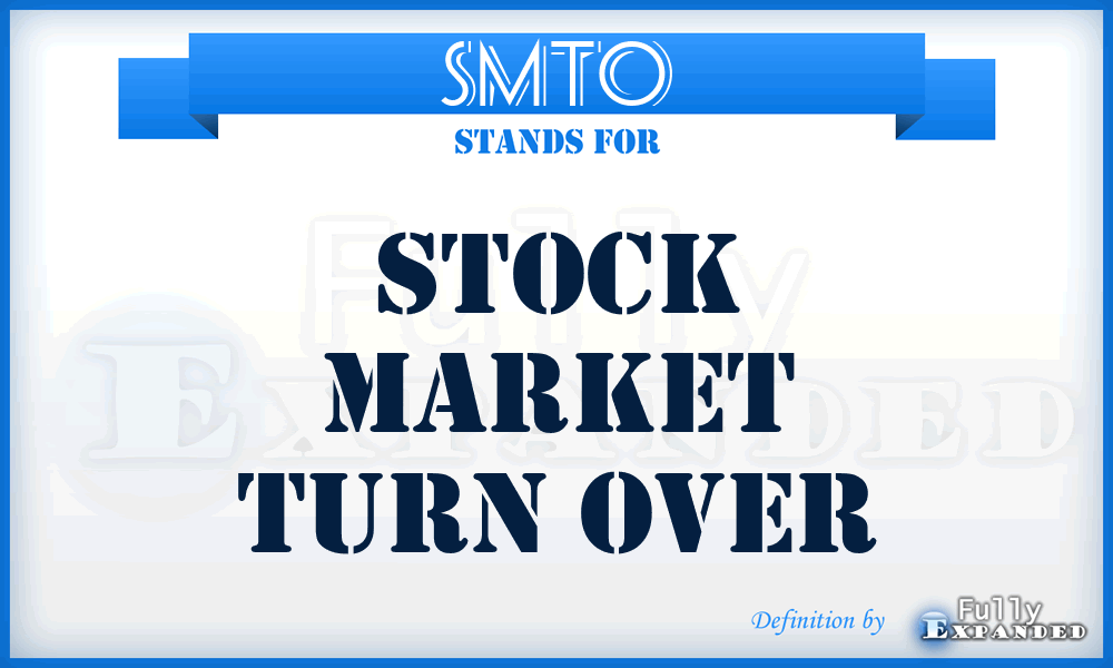 SMTO - Stock Market Turn Over