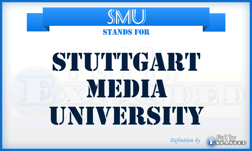 SMU - Stuttgart Media University