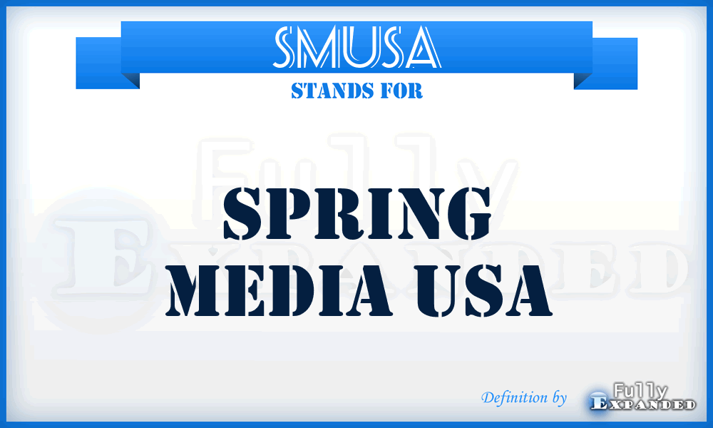 SMUSA - Spring Media USA