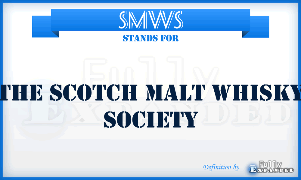 SMWS - The Scotch Malt Whisky Society