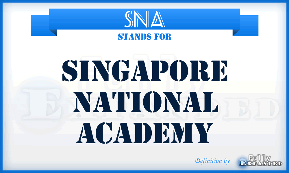 SNA - Singapore National Academy