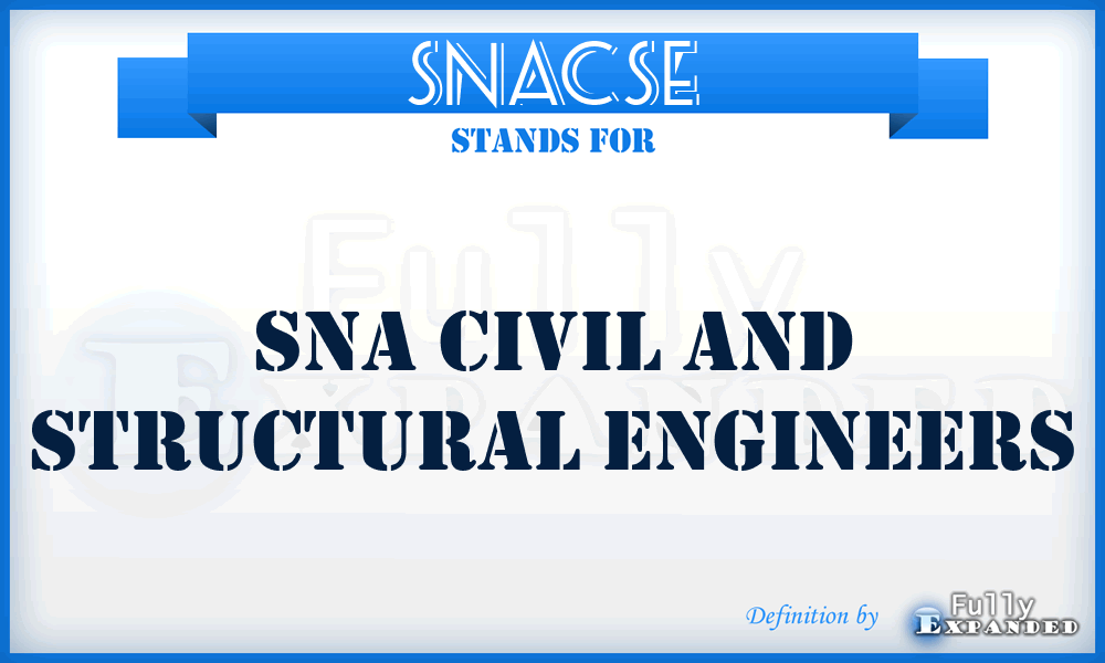 SNACSE - SNA Civil and Structural Engineers