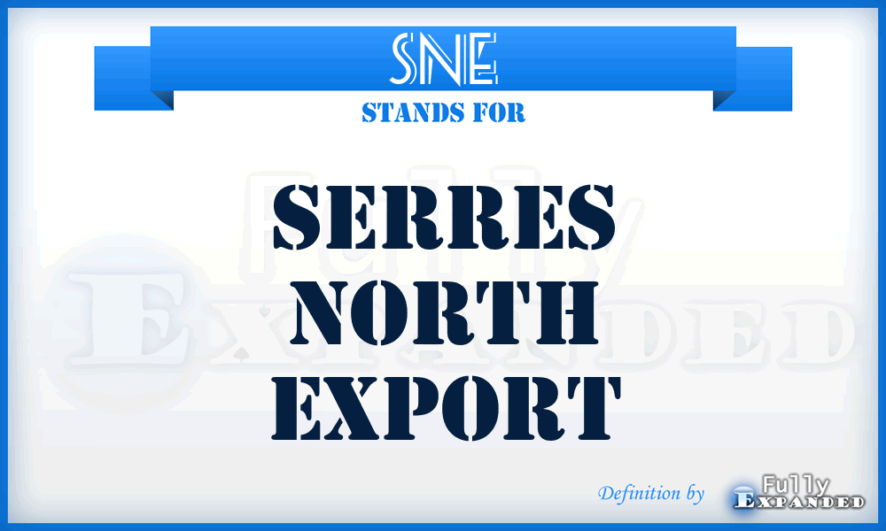 SNE - Serres North Export