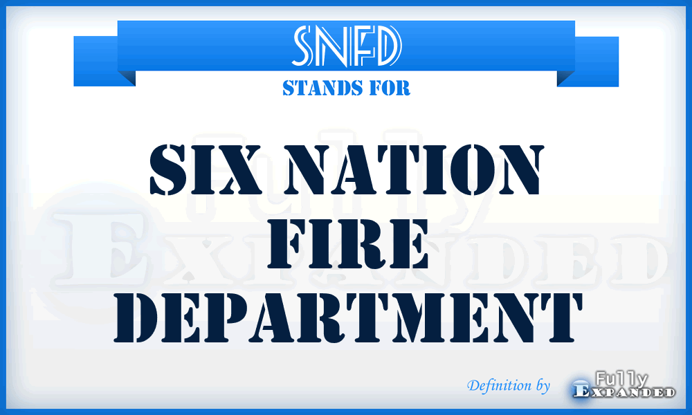 SNFD - Six Nation Fire Department