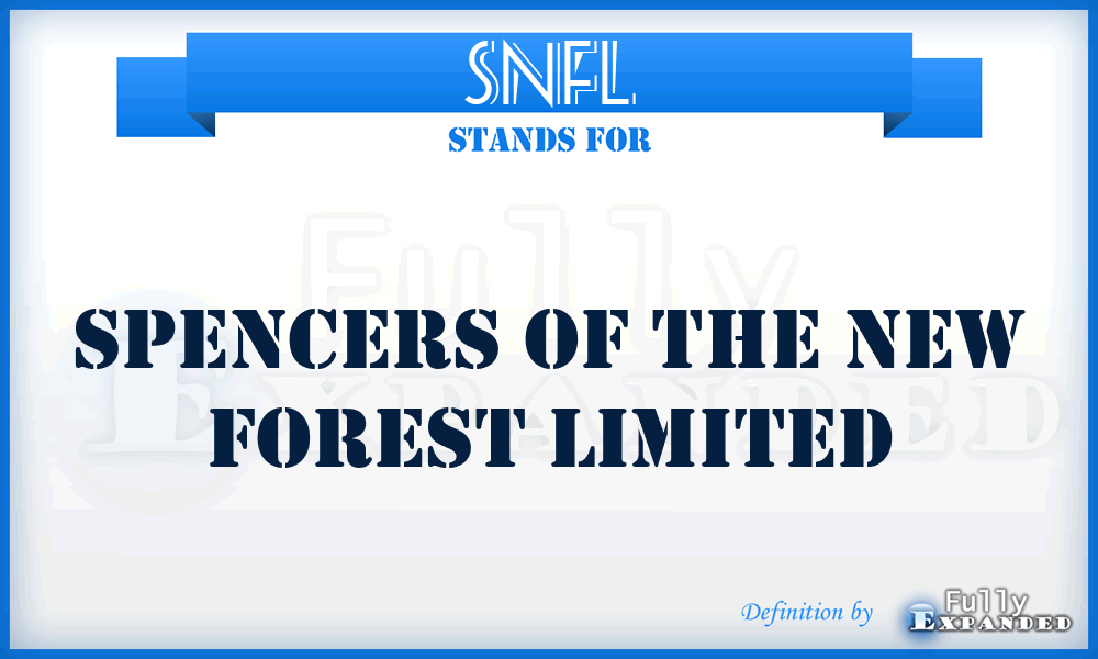 SNFL - Spencers of the New Forest Limited