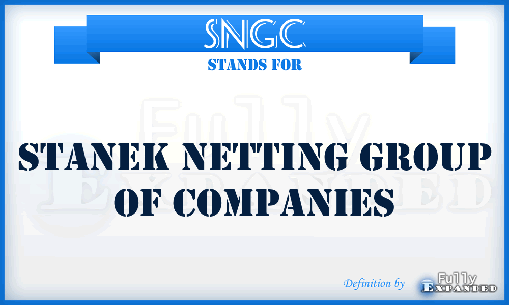 SNGC - Stanek Netting Group of Companies