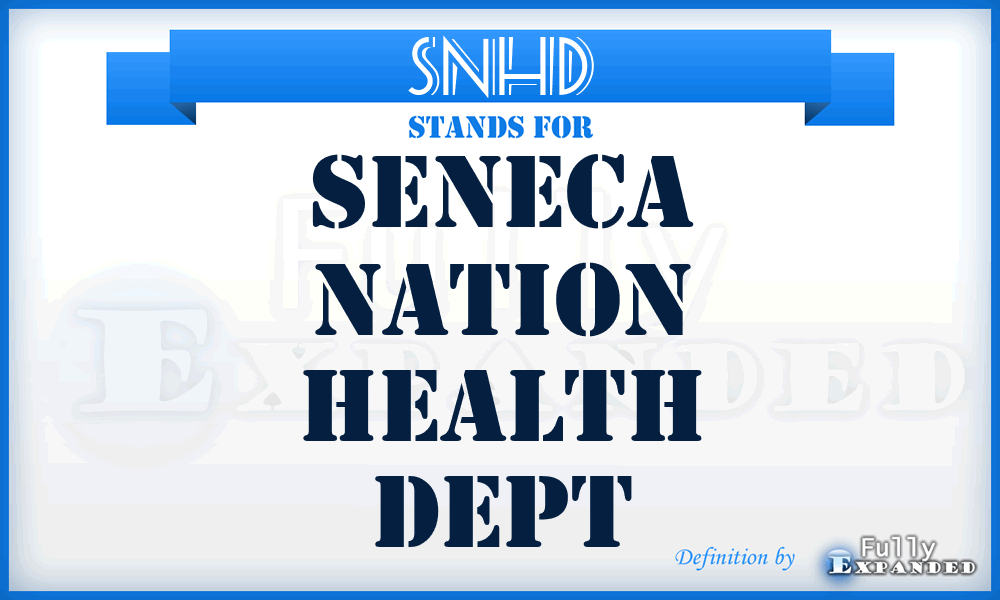 SNHD - Seneca Nation Health Dept