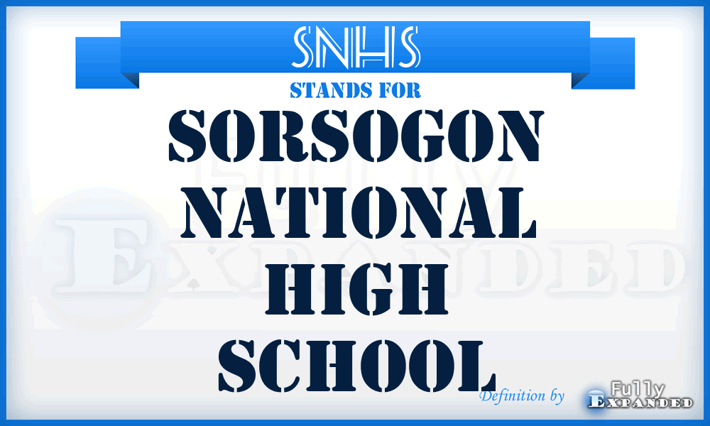 SNHS - Sorsogon National High School