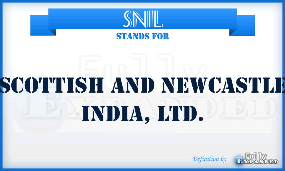 SNIL - Scottish and Newcastle India, LTD.