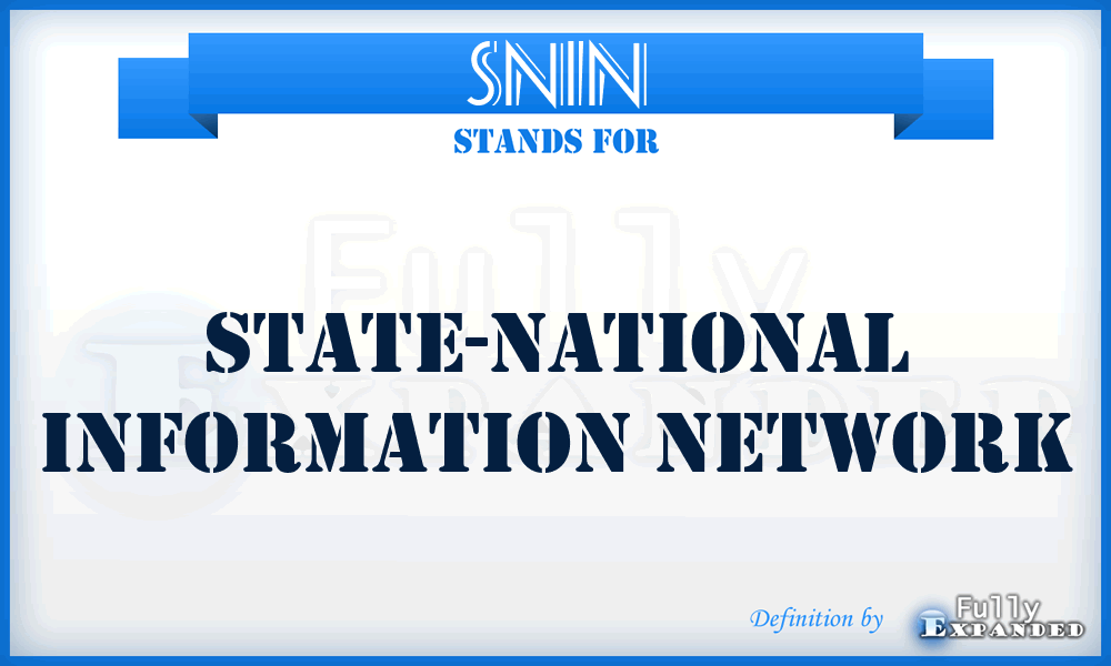 SNIN - State-National Information Network