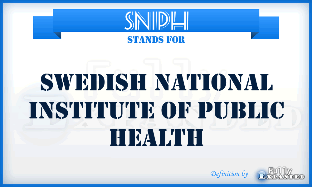 SNIPH - Swedish National Institute of Public Health
