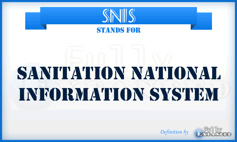 SNIS - Sanitation National Information System