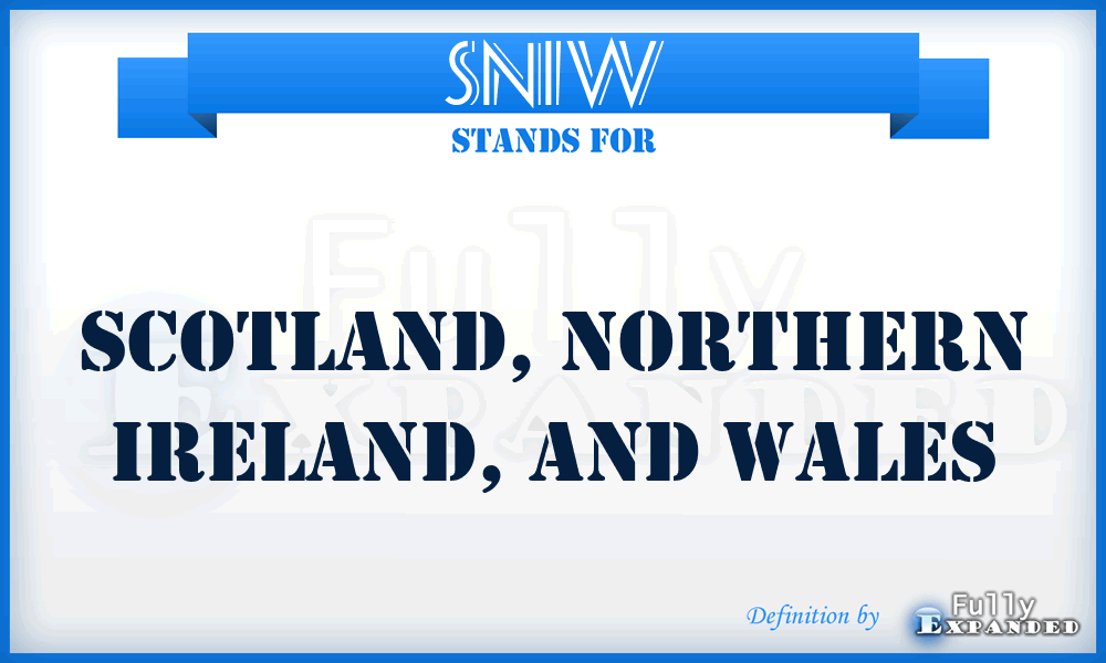 SNIW - Scotland, Northern Ireland, and Wales