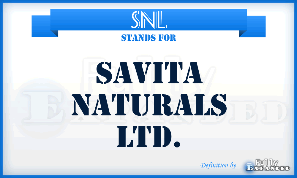 SNL - Savita Naturals Ltd.