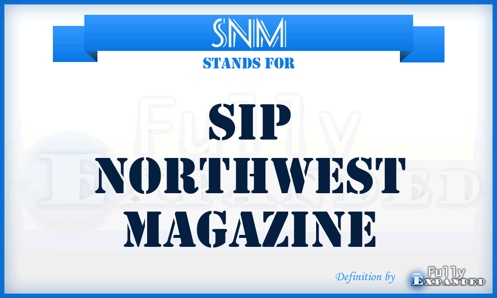 SNM - Sip Northwest Magazine