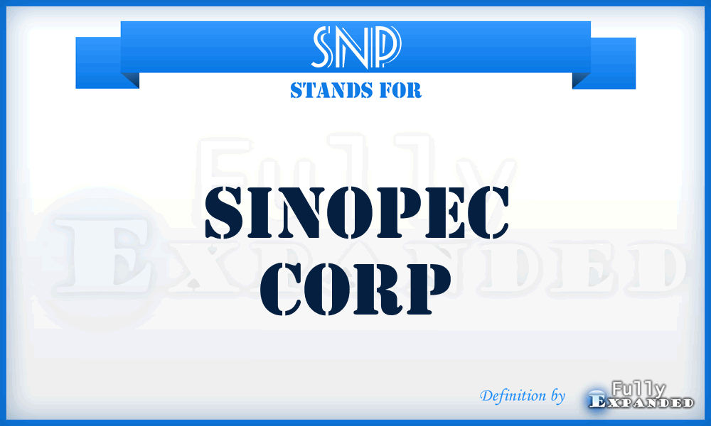 SNP - Sinopec Corp