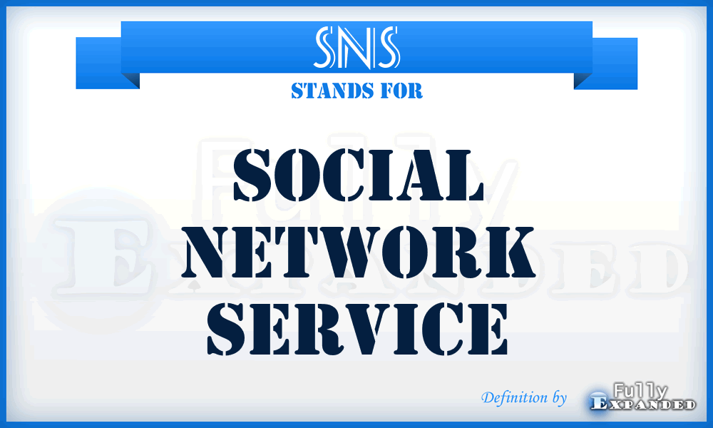 SNS - Social Network Service