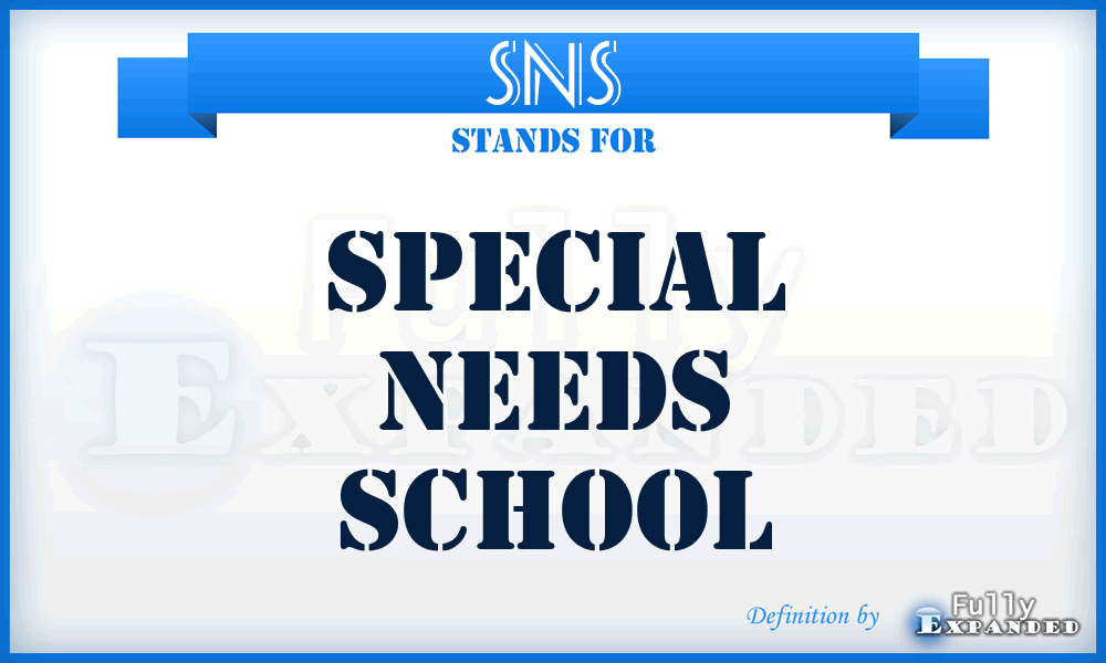 SNS - Special Needs School