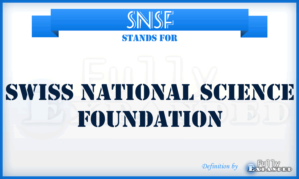 SNSF - Swiss National Science Foundation