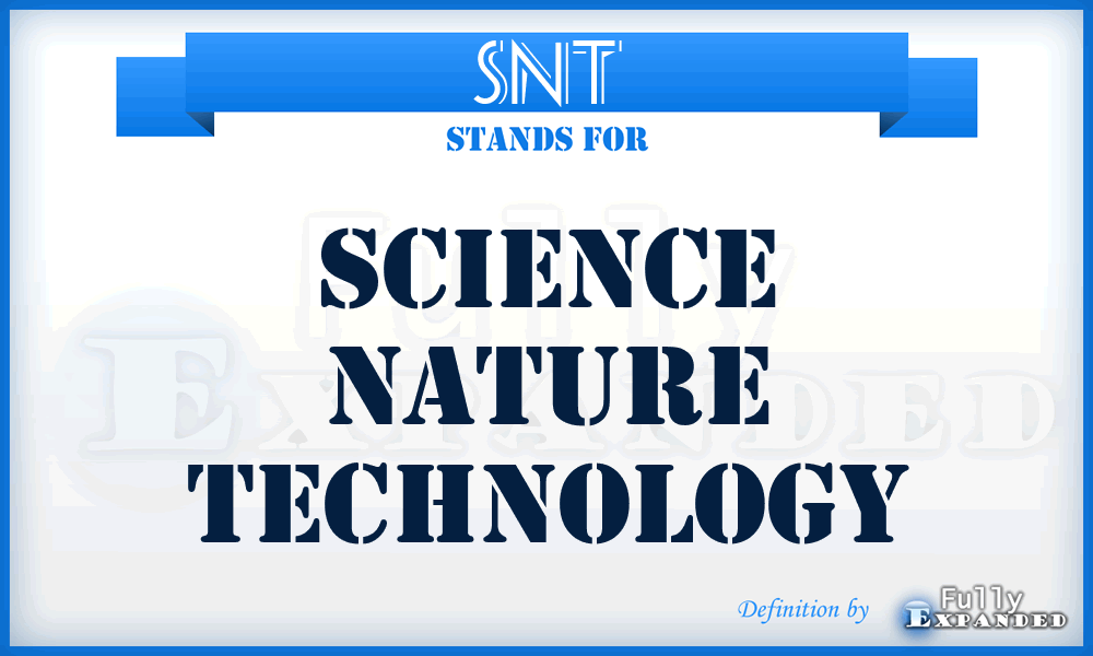 SNT - Science Nature Technology