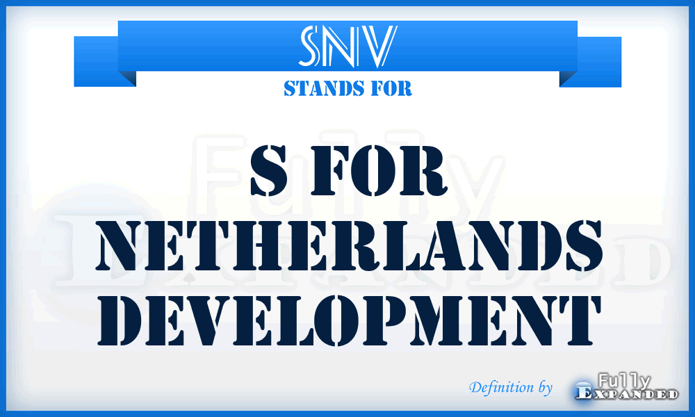 SNV - s for Netherlands development