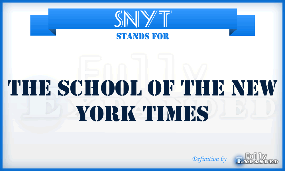 SNYT - The School of the New York Times