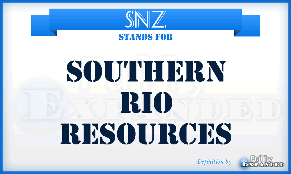 SNZ - Southern Rio Resources