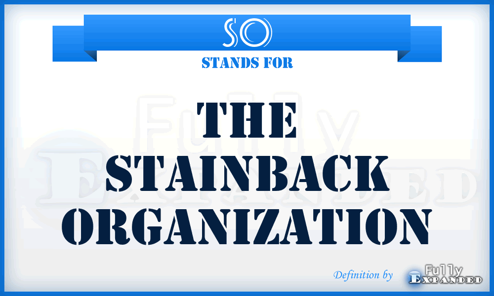 SO - The Stainback Organization