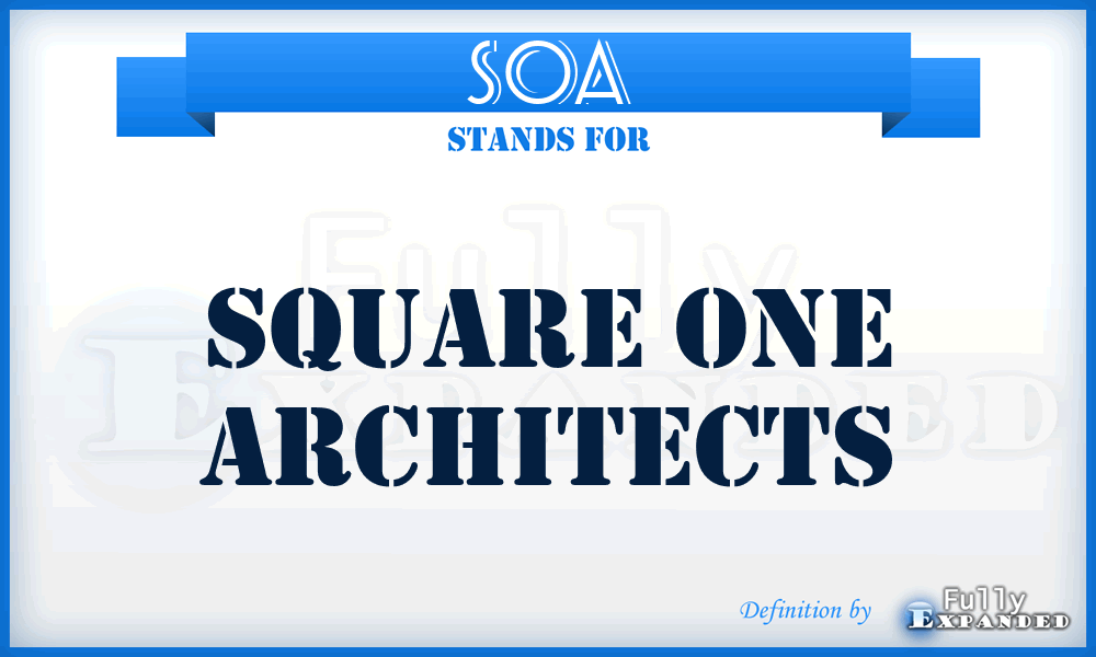 SOA - Square One Architects