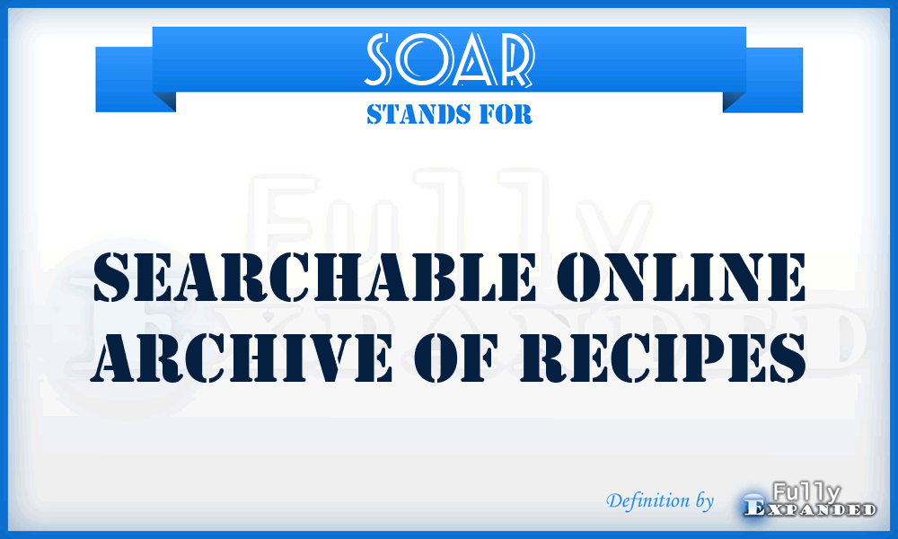 SOAR - Searchable Online Archive Of Recipes
