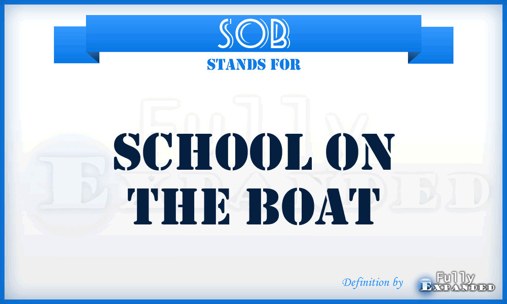 SOB - School On the Boat