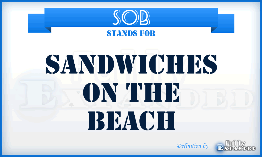 SOB - Sandwiches On The Beach