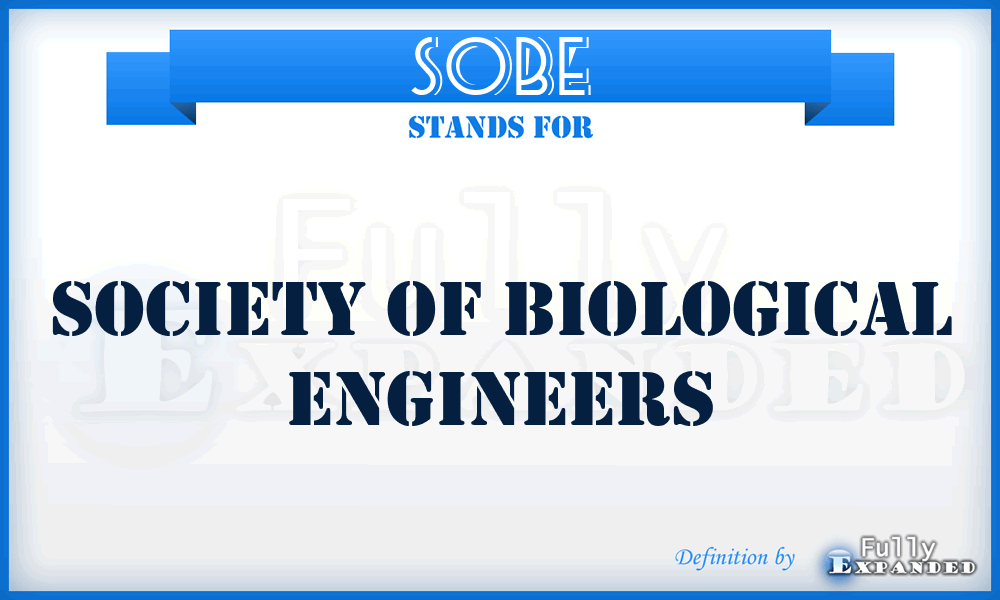 SOBE - Society of Biological Engineers