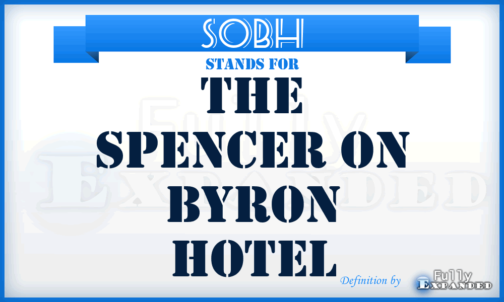 SOBH - The Spencer On Byron Hotel