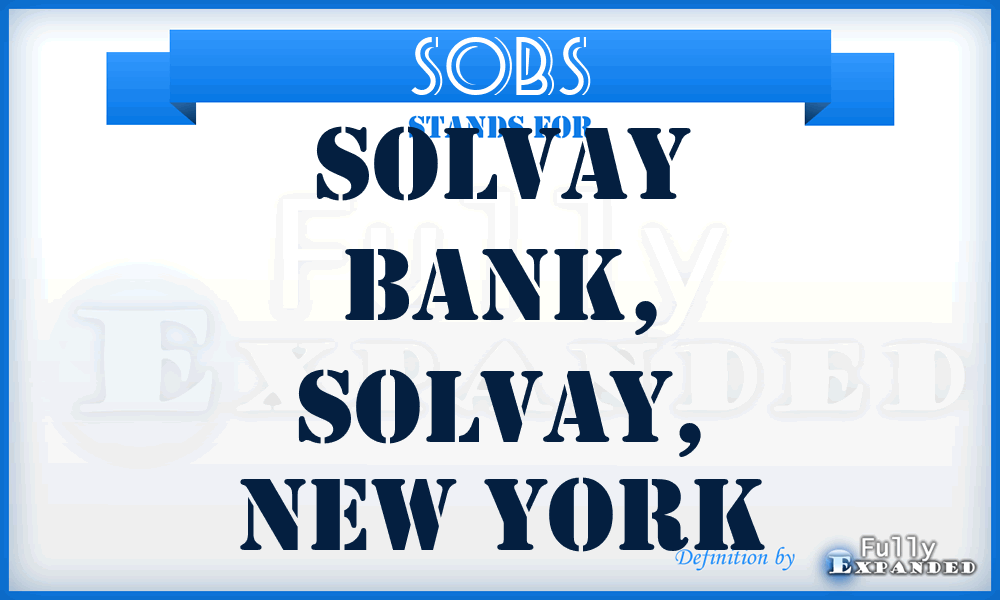 SOBS - Solvay Bank, Solvay, New York