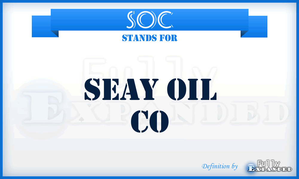 SOC - Seay Oil Co
