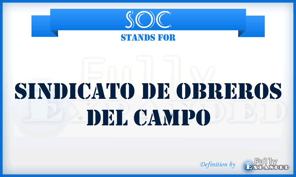 SOC - Sindicato de Obreros del Campo