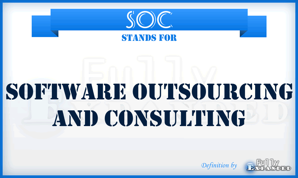 SOC - Software Outsourcing And Consulting