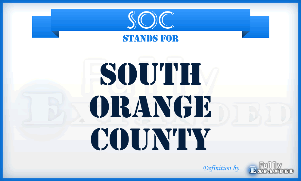 SOC - South Orange County