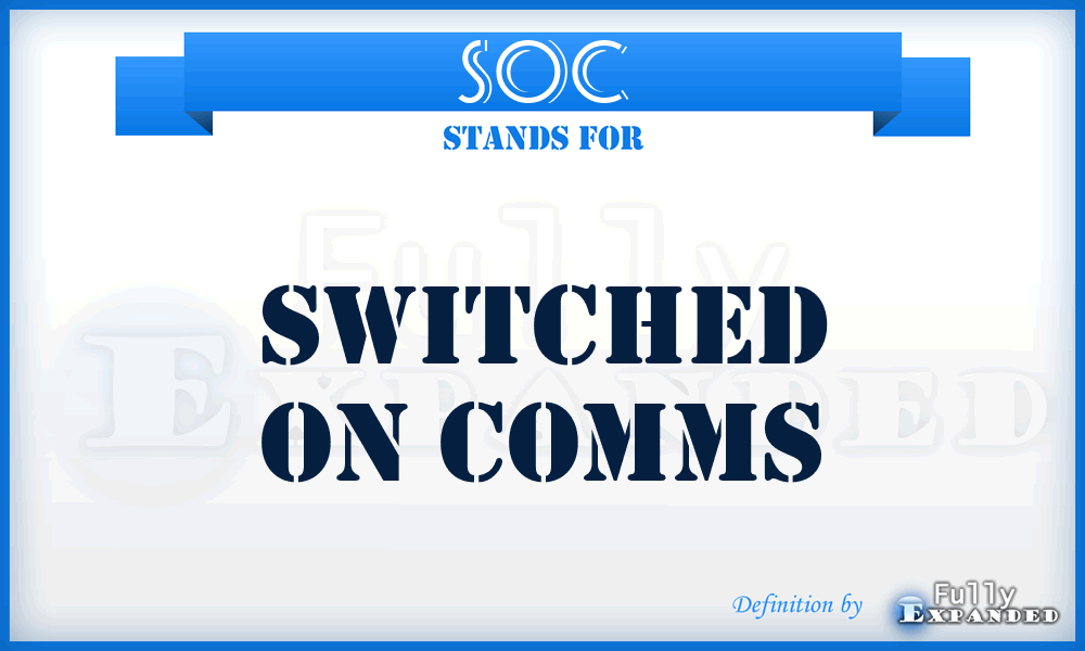 SOC - Switched On Comms