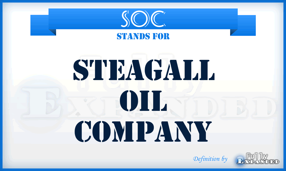 SOC - Steagall Oil Company