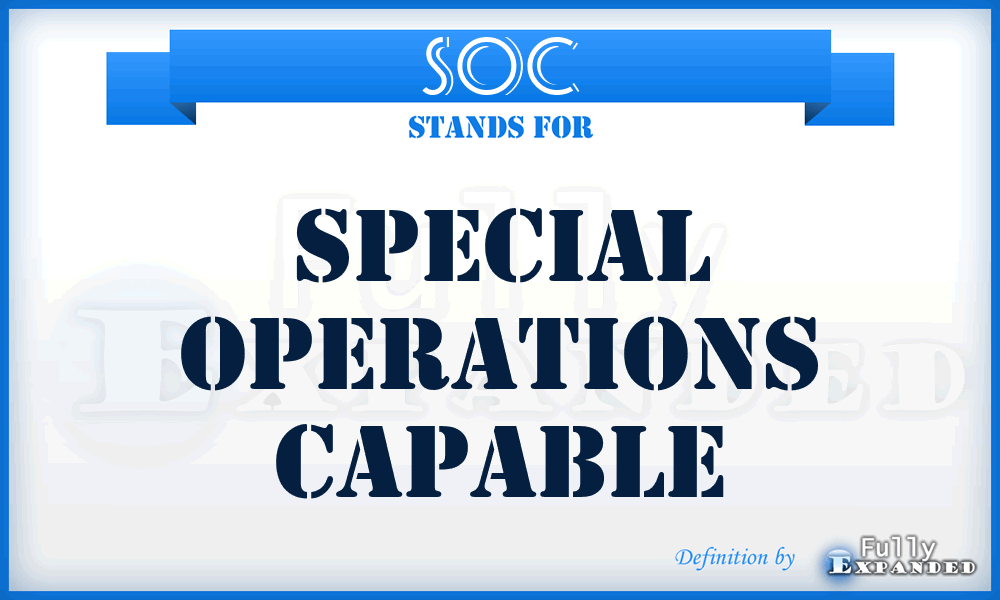 SOC - special operations capable