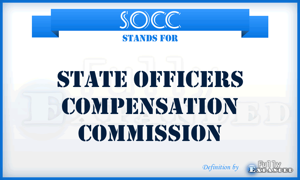 SOCC - State Officers Compensation Commission
