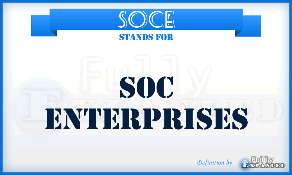 SOCE - SOC Enterprises