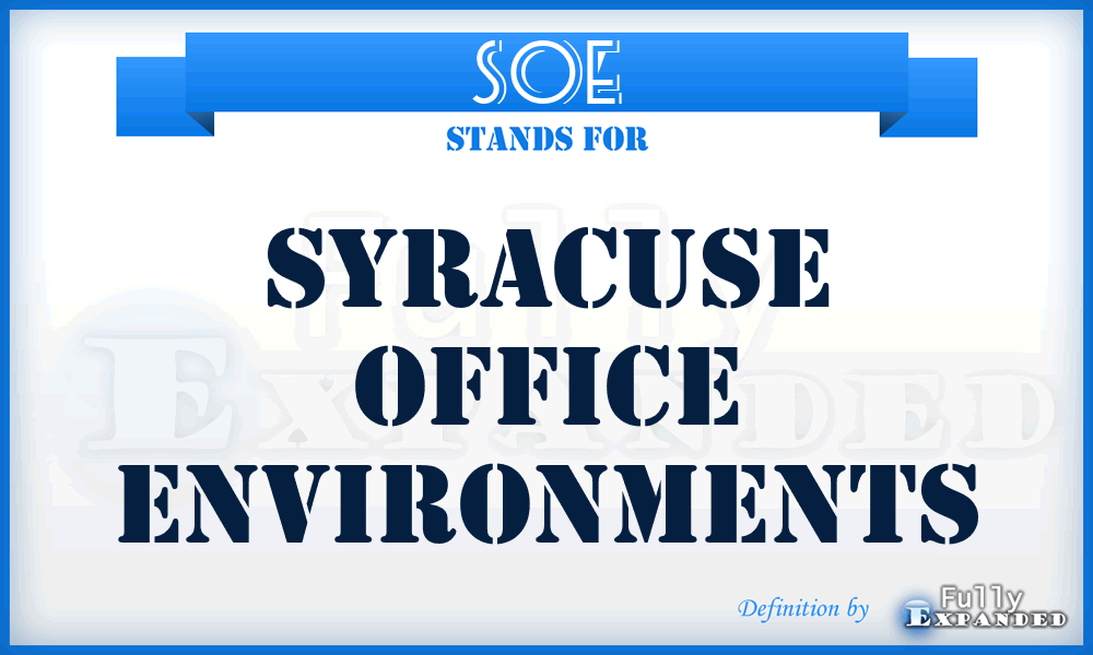 SOE - Syracuse Office Environments