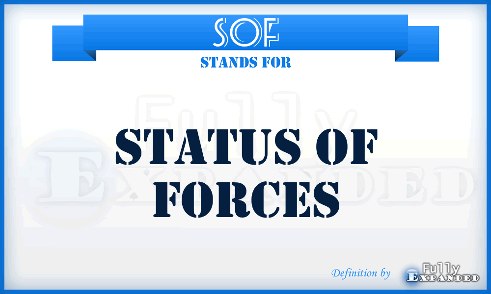 SOF - status of forces