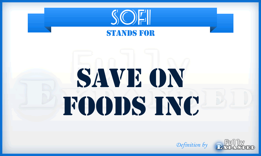 SOFI - Save On Foods Inc