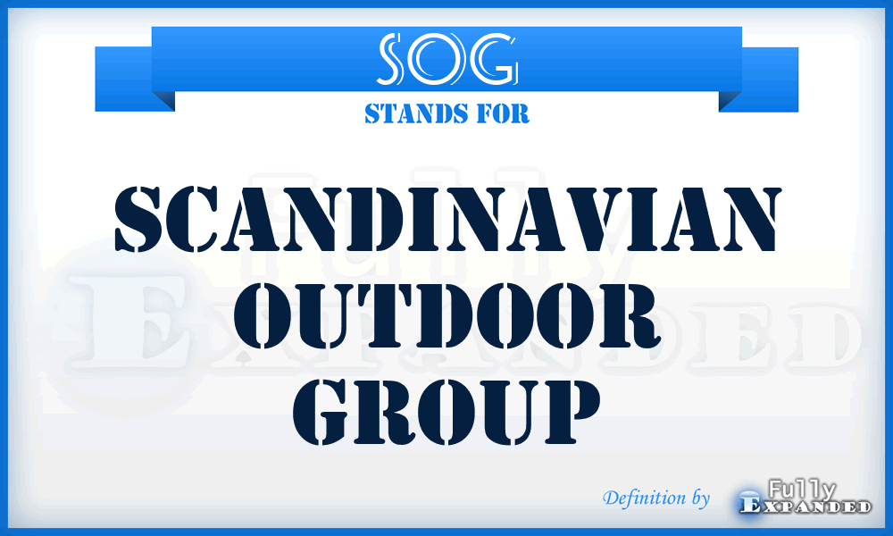SOG - Scandinavian Outdoor Group