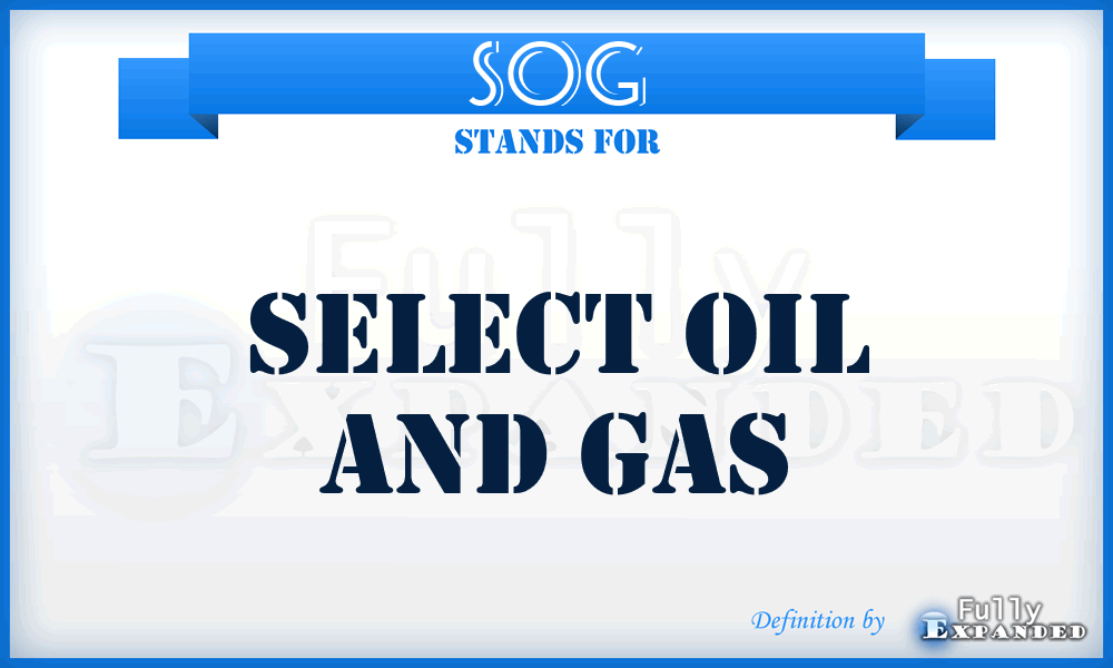 SOG - Select Oil and Gas
